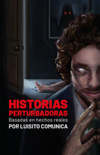 Cargar imagen en el visor de la galería, HISTORIAS PERTURBADORAS
