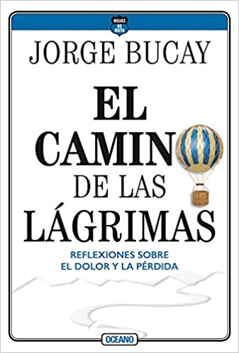 CAMINO DE LAS LAGRIMAS
