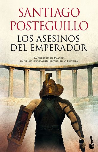 TRILOGÍA DE TRAJANO 1: LOS ASESINOS DEL EMPERADOR