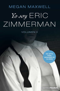 YO SOY ERIC ZIMMERMAN VOLUMEN 2