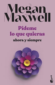 PIDEME LO QUE QUIERAS 2 AHORA Y SIEMPRE