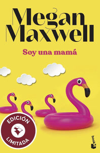 SOY UNA MAMA (LIMITED)