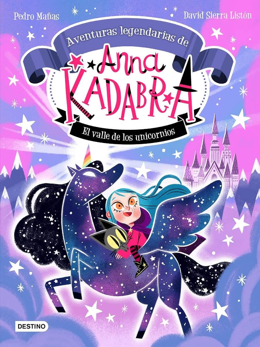 ANNA KADABRA AVENTURAS LEGENDARIAS 1 EL VALLE DE LOS UNICORNIOS (TD)