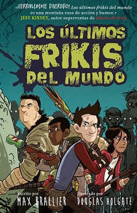 ULTIMOS FRIKIS DEL MUNDO 1