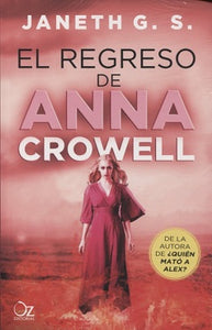 REGRESO DE ANNA CROWELL