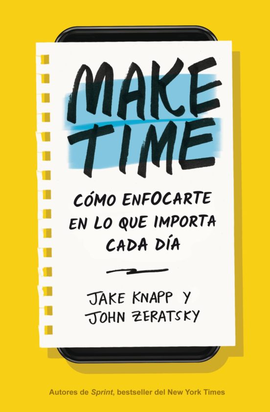 MAKE TIME (EDICION ESPAÑOL)