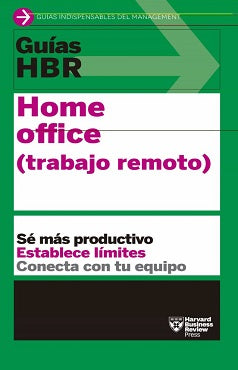 GUIAS HBR HOME OFFICE (TRABAJO REMOTO)