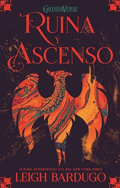 GRISHAVERSE 3 RUINA Y ASCENSO