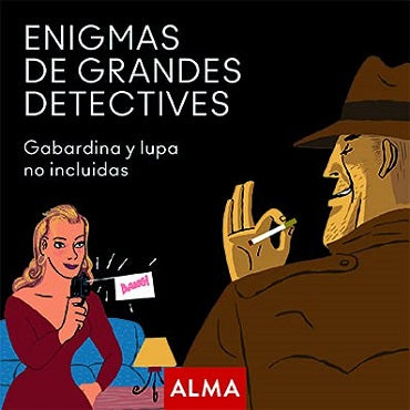 ENIGMAS DE GRANDES DETECTIVES GABARDINA Y LUPA NO INCLUIDAS (ENIGMAS CRIMINALES)