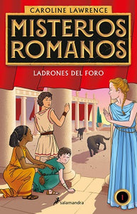 MISTERIOS ROMANOS 1 LADRONES EN EL FORO