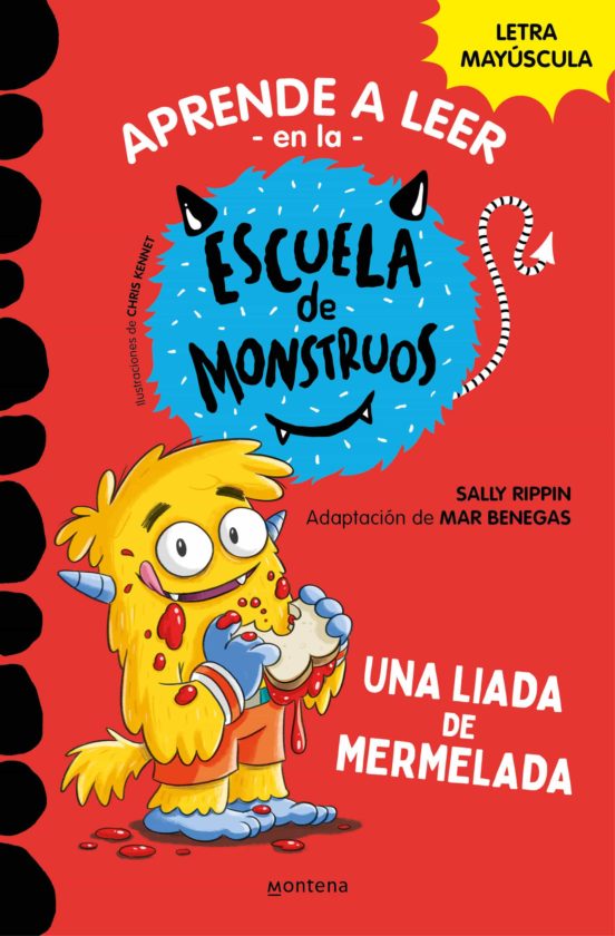 APRENDER A LEER EN LA ESCUELA DE MONSTRUOS 2 UNA LIADA DE MERMELADA