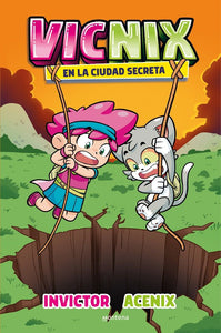 VICNIX 2 EN LA CIUDAD SECRETA (TD)