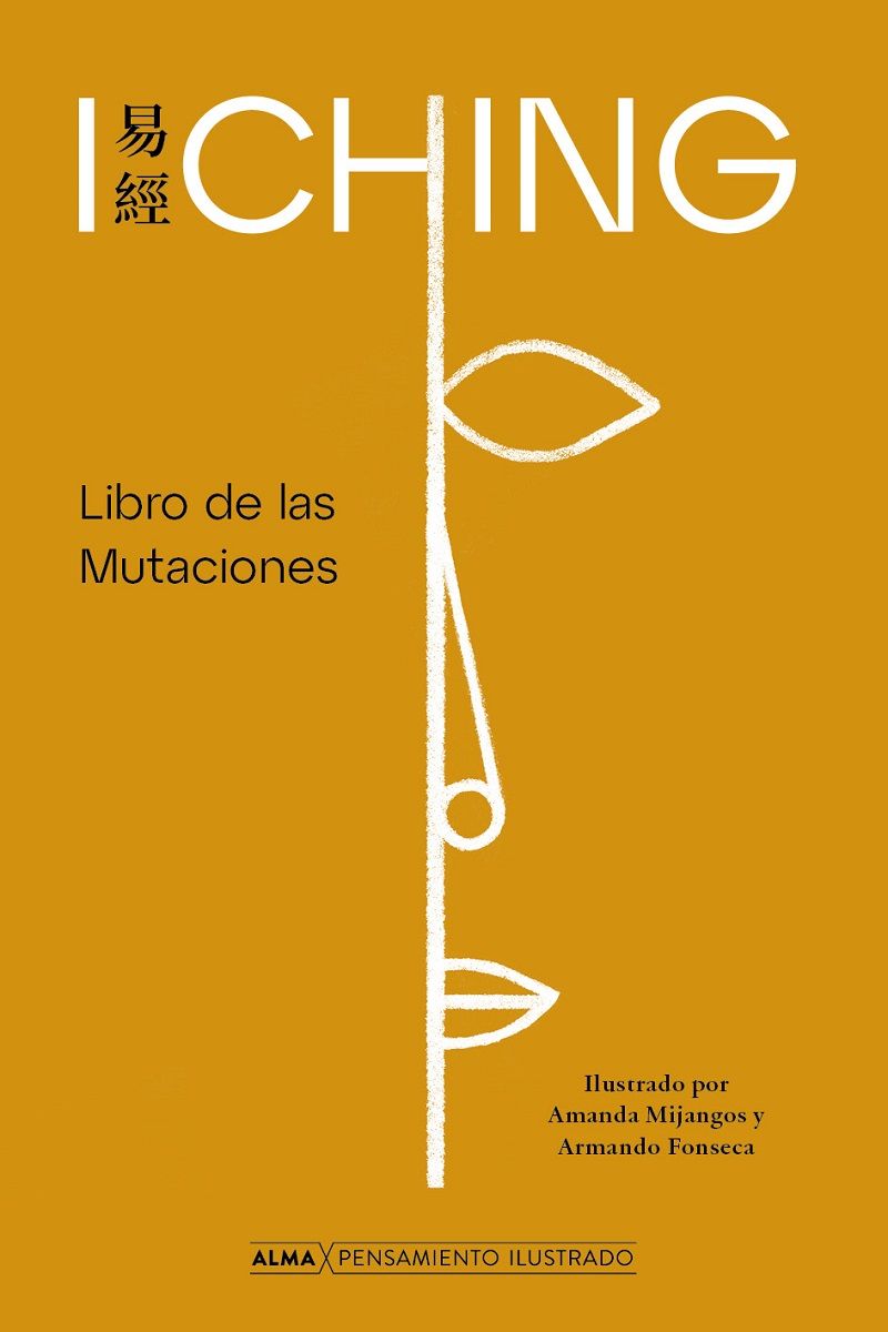 I CHING LIBRO DE LAS MUTACIONES (PENSAMIENTO ILUSTRADO) (TD)