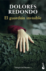TRILOGIA DE BAZTAN 1 EL GUARDIAN INVISIBLE