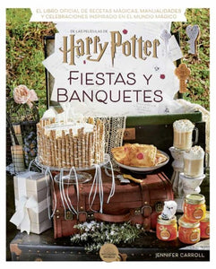 HARRY POTTER FIESTAS Y BANQUETES (TD)