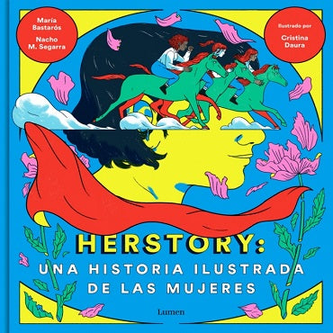 HERSTORY UNA HISTORIA ILUSTRADA DE LAS MUJERES