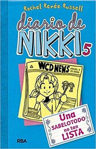 DIARIO DE NIKKI 5 UNA SABELOTODO NO TAN LISTA