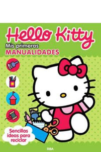 HELLO KITTY MIS PRIMERAS MANUALIDADES