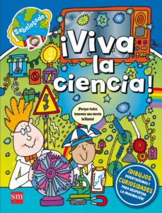 VIVA LA CIENCIA