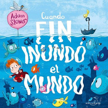 CUANDO FIN INUNDO EL MUNDO (TD)