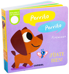 PERRITO PERRITO FIJATE BIEN