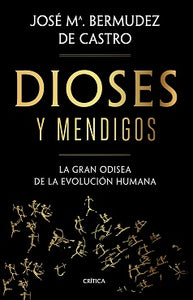 DIOSES Y MENDIGOS