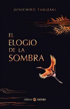 ELOGIO DE LA SOMBRA