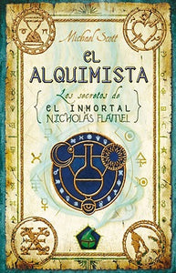 SECRETOS DEL INMORTAL NICOLAS FLAMEL 1 EL ALQUIMISTA