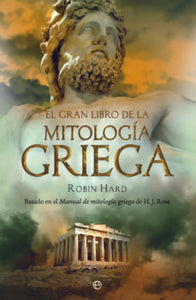 GRAN LIBRO DE LA MITOLOGIA GRIEGA