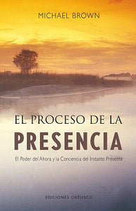 PROCESO DE LA PRESENCIA