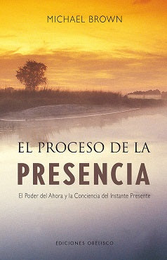 PROCESO DE LA PRESENCIA