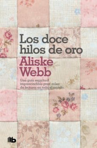 DOCE HILOS DE ORO