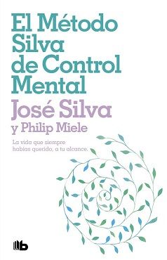 METODO SILVA DE CONTROL MENTAL