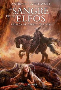 GERALT DE RIVIA 3 LA SANGRE DE LOS ELFOS