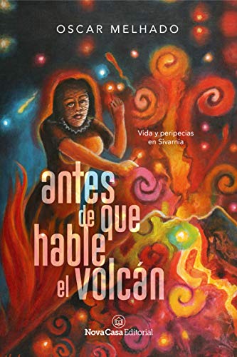 ANTES DE QUE HABLE EL VOLCAN