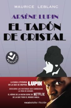 ARSENE LUPIN TAPON DE CRISTAL