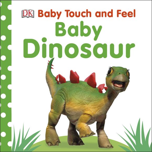 BABY TOUCH AND FEEL BABY DINOSAUR (BB)