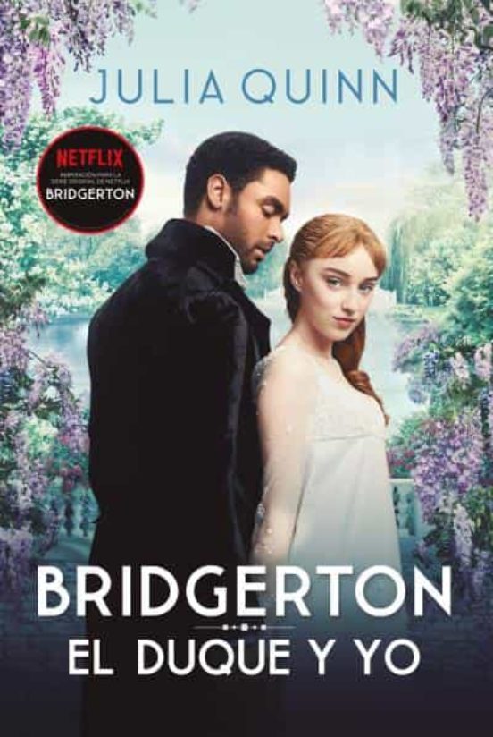 BRIDGERTON 1 DUQUE Y YO
