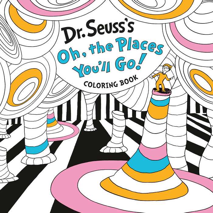 DR SEUSS OH THE PLACES YOULL GO COLORING BOOK