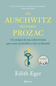 EN AUSCHWITZ NO HABIA PROZAC