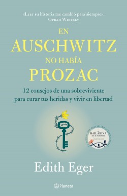 EN AUSCHWITZ NO HABIA PROZAC