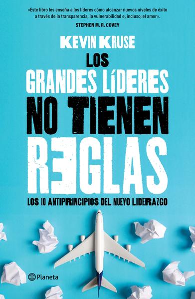 GRANDES LIDERES NO TIENEN REGLAS