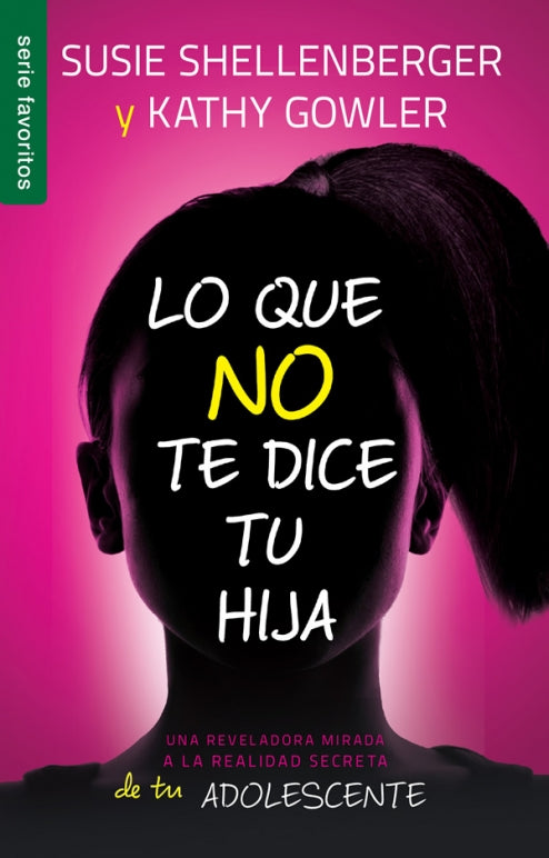 LO QUE NO TE DICE TU HIJA (BOLSILLO)