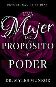 MUJER DE PROPOSITO Y PODER