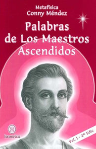 PALABRAS DE LOS MAESTROS ASCENDIDOS VOL I