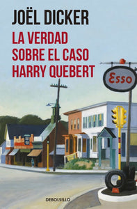 VERDAD SOBRE EL CASO HARRY QUEBERT