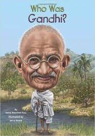 WHO WAS GANDHI