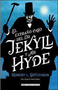 EXTRAÑO CASO DEL DR JEKYLL Y MR HYDE (CLASICOS)
