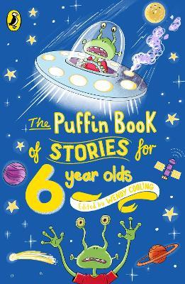 PUFFIN BOOK OF STORIES FOR SIX YEAR OLDS